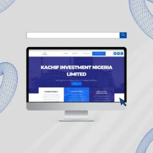 Kachif Investment Nigeria Ltd Website Design_Stoic-B Technologies Ltd_Web Design Agency Abuja